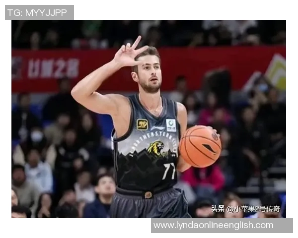 杨瀚森或将成为克林根的稳定替补角色适应能力强可融入多支球队